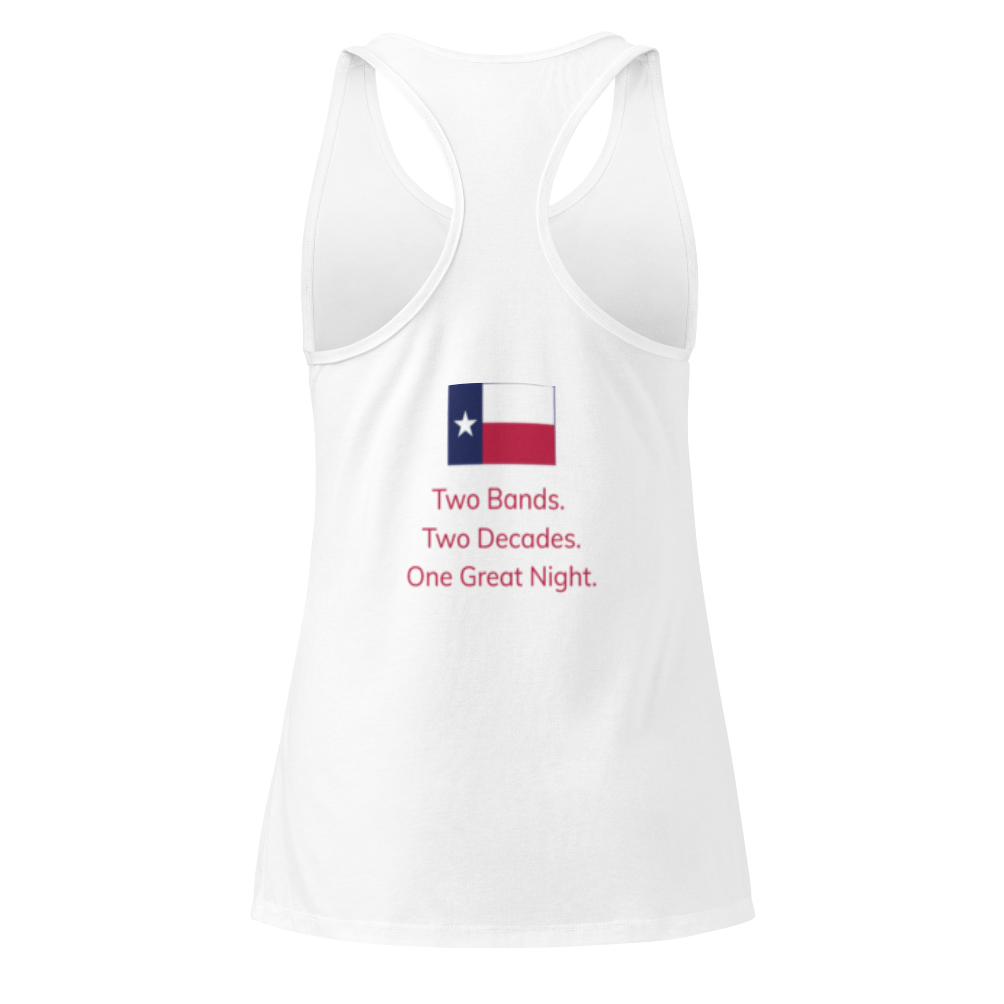 4th of July – Two Bands. Two Decades. One Night. – Women’s Racerback Tank
